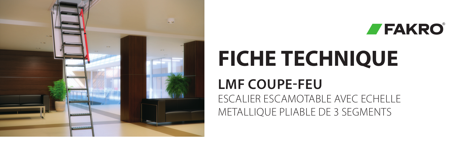 FICHE TECHNIQUE - Escaliers escamotables