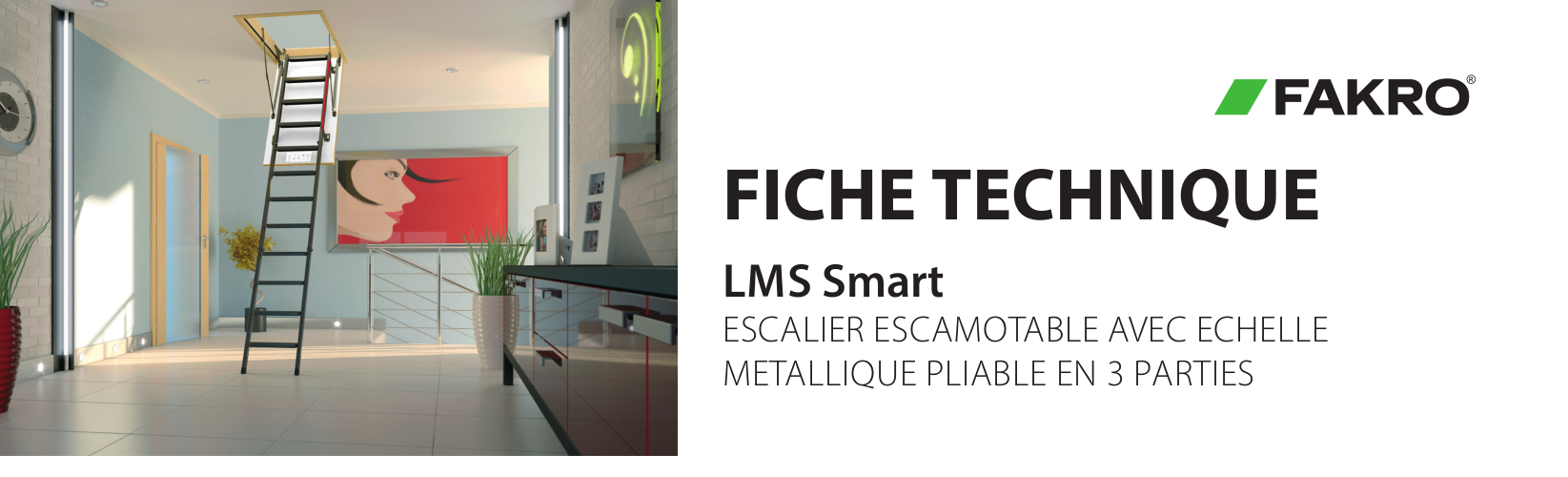 FICHE TECHNIQUE - Escaliers escamotables