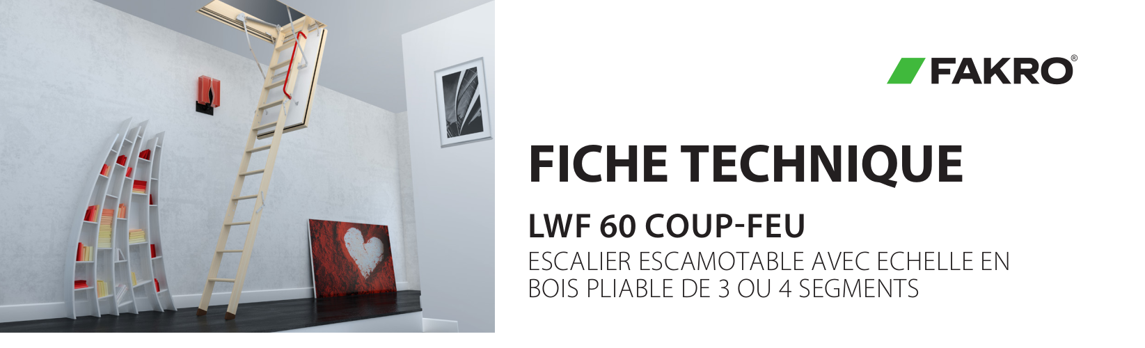 FICHE TECHNIQUE - Escaliers escamotables