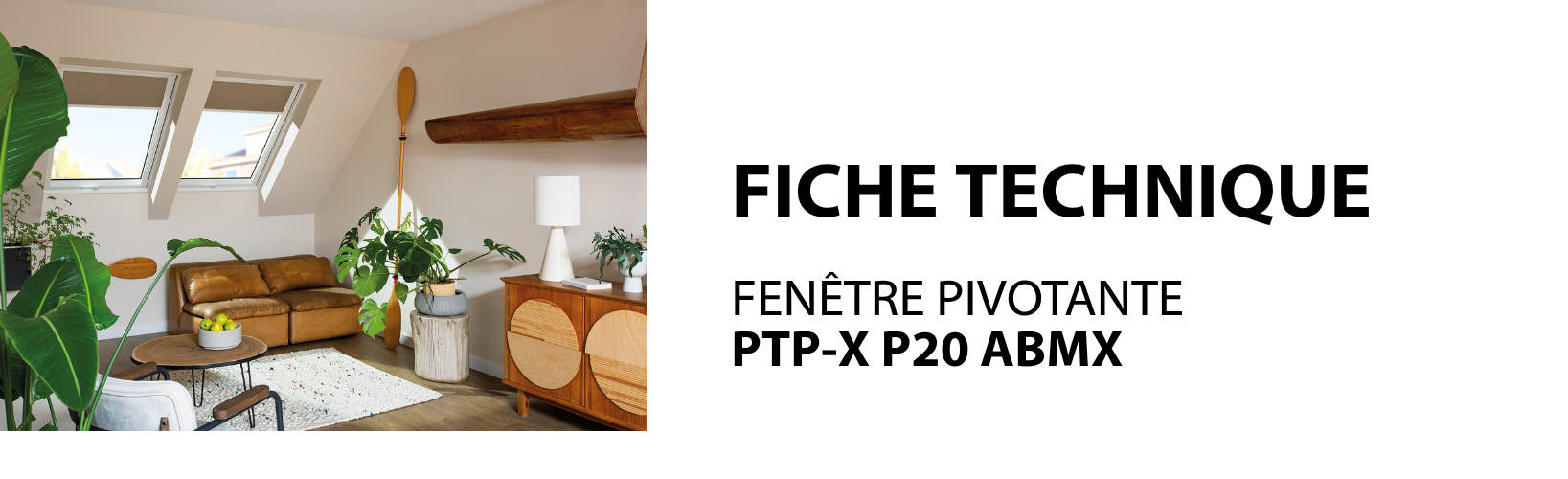 FICHE TECHNIQUE - Fenêtres de toit GREENVIEW