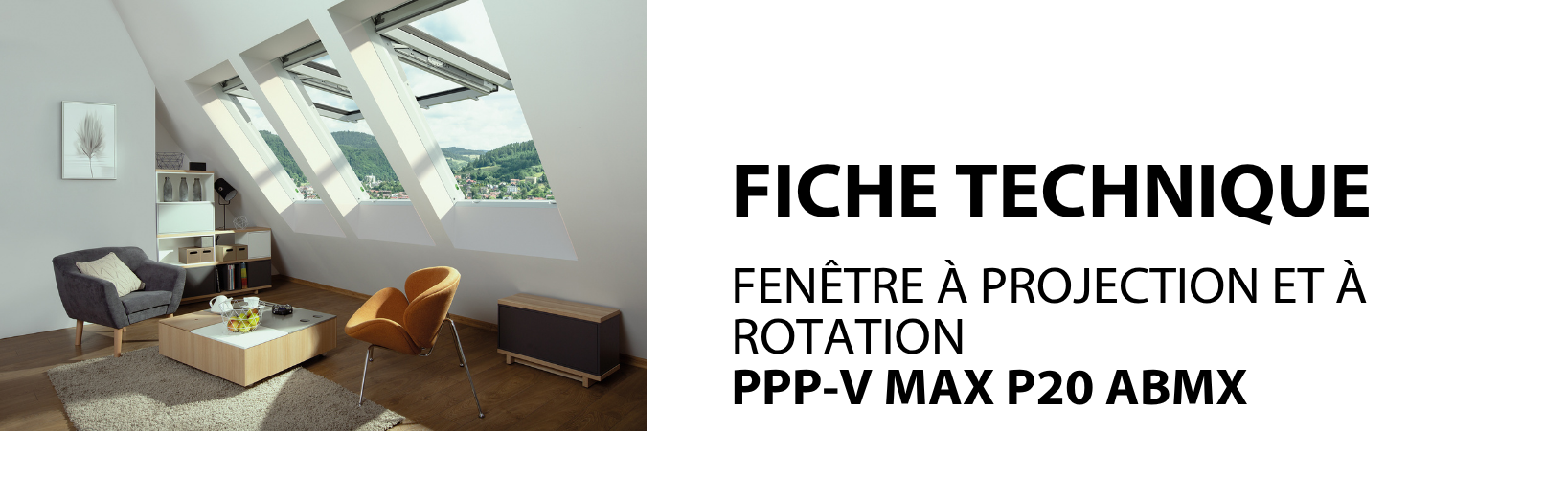 FICHE TECHNIQUE - Fenêtres de toit GREENVIEW