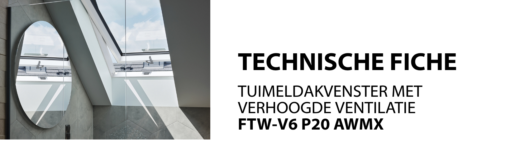 TECHNISCHE FICHES - Dakvensters GREENVIEW