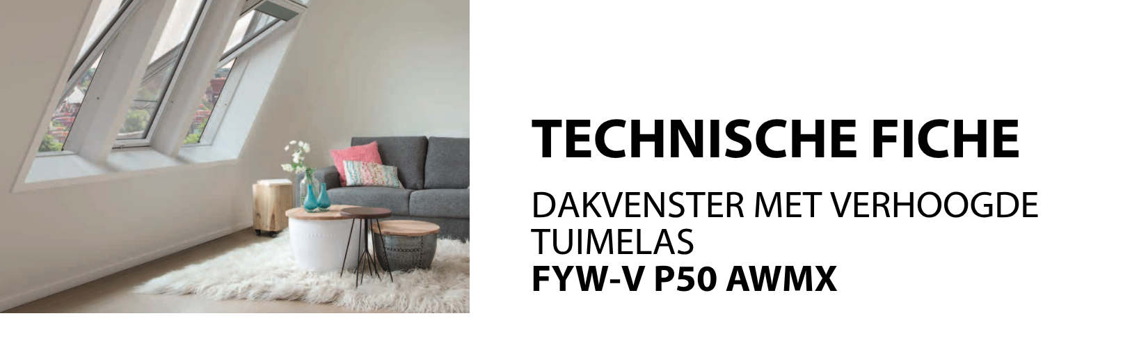 TECHNISCHE FICHES - Dakvensters GREENVIEW