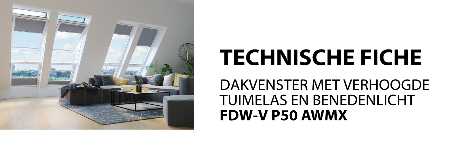 TECHNISCHE FICHES - Dakvensters GREENVIEW